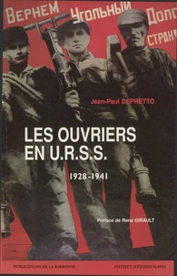 Les Ouvriers En Urss 1928-1941