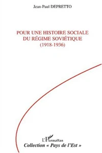 Pour une histoire sociale du régime soviétique (1918-1936)