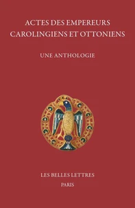 Actes des empereurs carolingiens et ottoniens