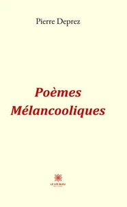 Poèmes Mélancooliques