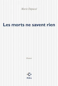 Les morts ne savent rien