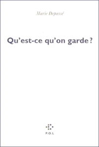 Qu'Est-Ce Qu'On Garde ?