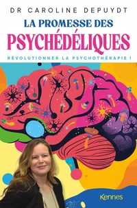 La promesse des psychédéliques