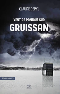 Vent de panique sur Gruissan
