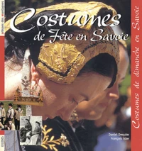 Costumes de fête en Savoie
