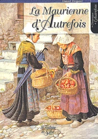 La Maurienne d'autrefois