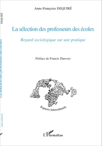 La sélection des professeurs des écoles