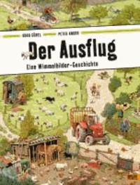 Dorothea GÃ¶bel - Der Ausflug - Eine Wimmelbilder-Geschichte.