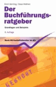 Der Buchführungsratgeber - Grundlagen und Beispiele.