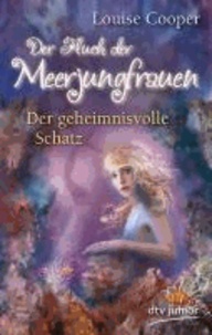 Der Fluch der Meerjungfrauen 2 - Der geheimnisvolle Schatz.
