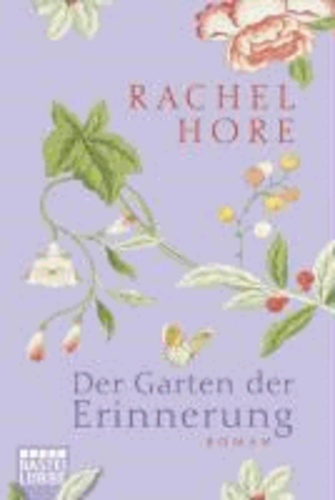 Der Garten der Erinnerung - Roman.