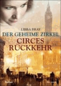 Der geheime Zirkel 02. Circes Rückkehr.