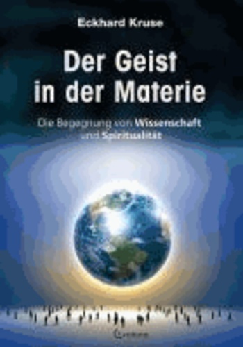 Der Geist in der Materie.