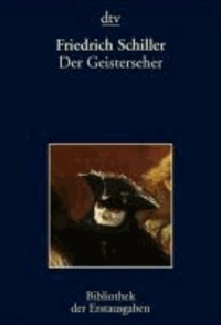 Der Geisterseher - aus den Papieren des Grafen O. Leipzig 1787.
