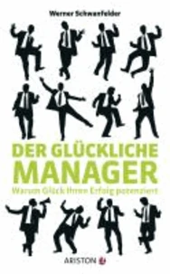 Der glückliche Manager