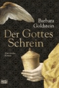 Der Gottesschrein - Historischer Roman.