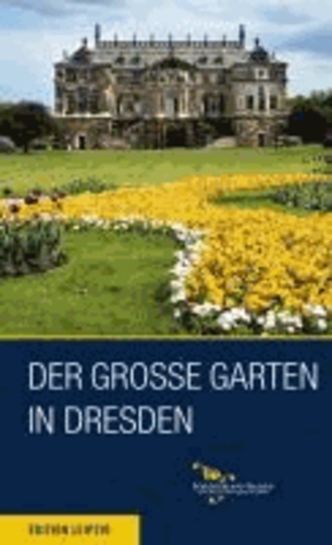 Der Große Garten in Dresden.