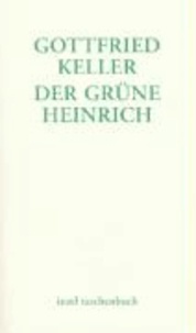 Der grüne Heinrich - Erste Fassung.