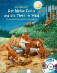 Der kleine Fuchs und die Tiere im Wald.