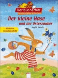 Der kleine Hase und der Osterzauber - Mit extra Leseübungsheft.