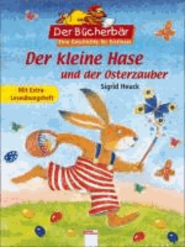 Der kleine Hase und der Osterzauber - Mit extra Leseübungsheft.
