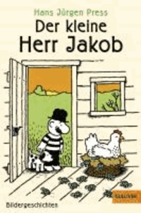 Der kleine Herr Jakob - Bildergeschichten.