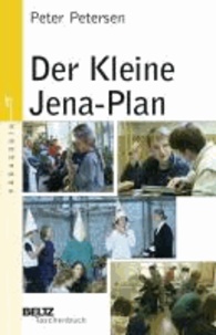Der kleine Jena-Plan - einer freien allgemeinen Volksschule.