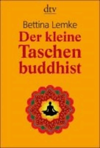 Der kleine Taschenbuddhist.