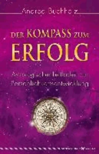 Der Kompass zum Erfolg