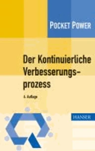 Der Kontinuierliche Verbesserungsprozess