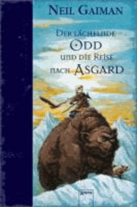 Der lächelnde Odd und die Reise nach Asgard.