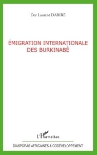Der Laurent Dabiré - Emigration internationale des Burkinabè.