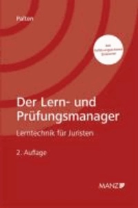 Der Lern- und Prüfungsmanager - Lerntechnik für Juristen.