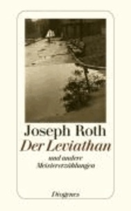 Der Leviathan und andere Meistererzählungen - Mit einem Nachwort von Stefan Zweig.