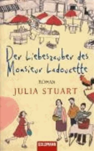 Der Liebeszauber des Monsieur Ladoucette