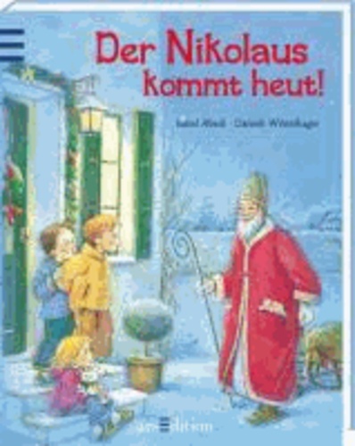 Der Nikolaus kommt heut!.
