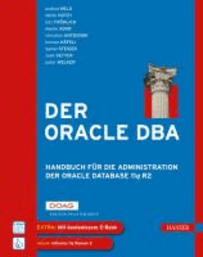 Der Oracle DBA - Handbuch für die Administration der Oracle Database 11g R2.