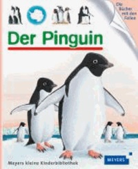 Der Pinguin.