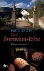 Der Portwein-Erbe.