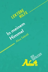 In meinem Himmel von Alice Sebold (Lektürehilfe)