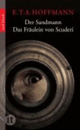 Der Sandmann / Das Fräulein von Scuderi.