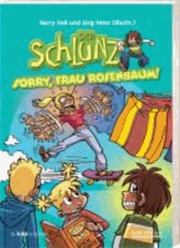 Der Schlunz - Sorry, Frau Rosenbaum!.