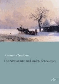 Der Schneesturm und andere Erzählungen