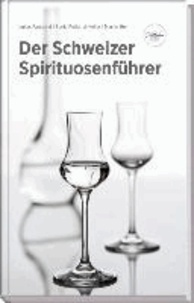 Der Schweizer Spirituosenführer.