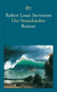 Der Strandräuber - Ein Criminalroman.