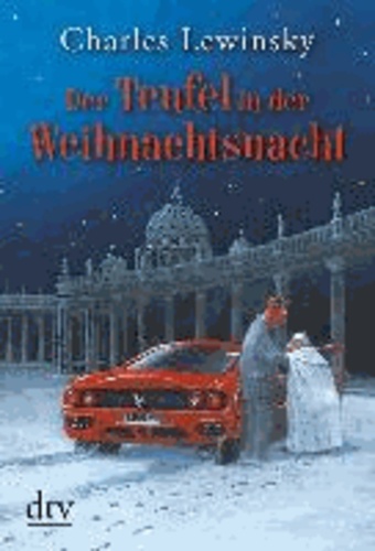 Der Teufel in der Weihnachtsnacht.