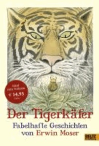 Der Tigerkäfer - Fabelhafte Geschichten.