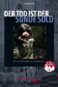 Der Tod ist der Sünde Sold
