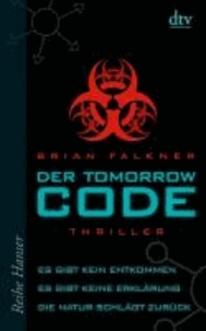 Der Tomorrow Code.