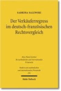 Der Verkäuferregress im deutsch-französischen Rechtsvergleich.